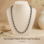Karungali Malai Silver Cap Necklace with Govt. Certified